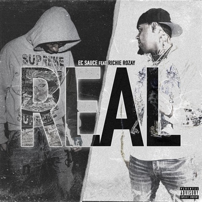 REAL (feat. Richie Rozay) - Single