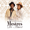 Mestres do Amor - Cleyton David & Tamyris Moiane