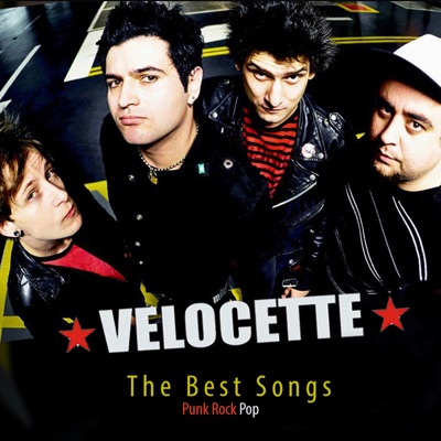 The Best Songs Velocette (Punk Rock Pop Collection)
