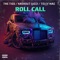 ROLL CALL (feat. TELLY MAC & KASHOUT LUCCI) - The Tigg lyrics