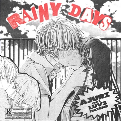 RAINY DAYS (feat. AJURI) - Single
