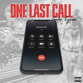 One Last Call Solo Tyree