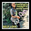 SELF LOVE (feat. JAYDA DOLL) - Single