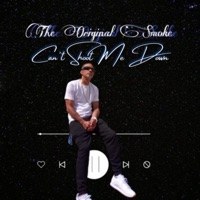Can't shoot me down - EP - Original Smoke