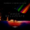 Amor Reluzente - Single