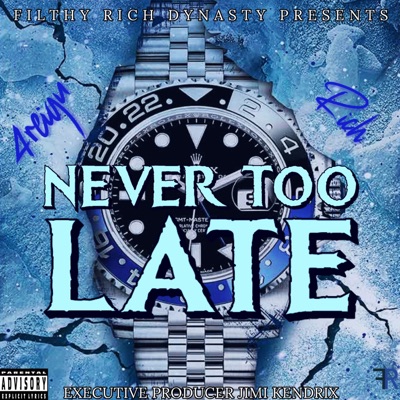 Never Too Late (feat. Jimi Kendrix) - EP