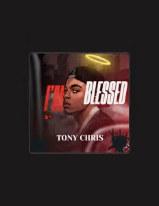 TONY CHRIS을(를) 듣고, 뮤직 비디오를 보고, 약력을 읽고, 투어 일정 등을 확인하세요!