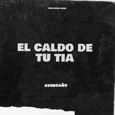 El Caldo De Tu tia - Single