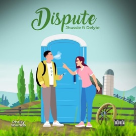 Dispute (feat. DELYTE) Jhussle