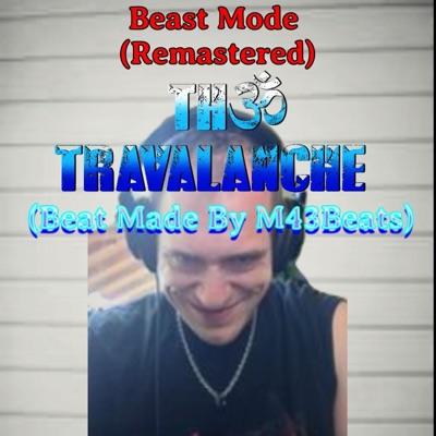 Beast Mode (feat. M43) [Remastered] - Single