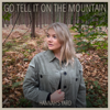 Go Tell It on the Mountain (Acoustic) - Hannah's Yard