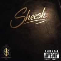 Sheesh (Freestyle) - Single - Leeto Guapo