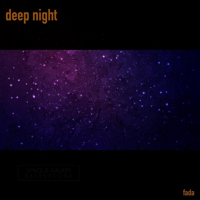Deep Night - Single