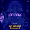 Sun Meri Baat Hanuman Ji-Lofi Song - Single