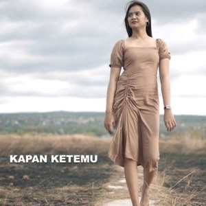 Kapan Ketemu ft Eviolata & Iz One Album Art