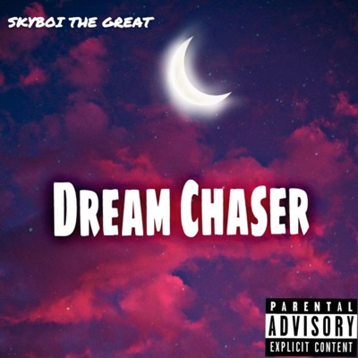 Dreams of a Chaser - EP
