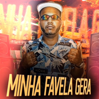 Minha Favela Gera - Single