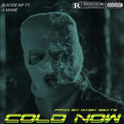 Cold Now (feat. J-Mane) - Single