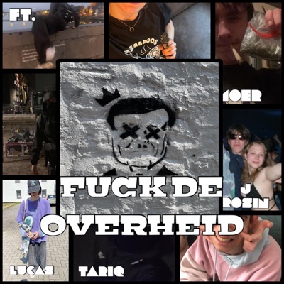 Fuck de overheid (feat. Moer & Lucas) - Single