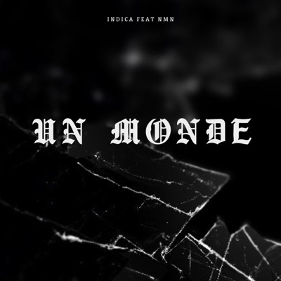 Un monde (feat. NMN) - Single