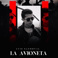 La Avioneta - Single - Luis Sandoval