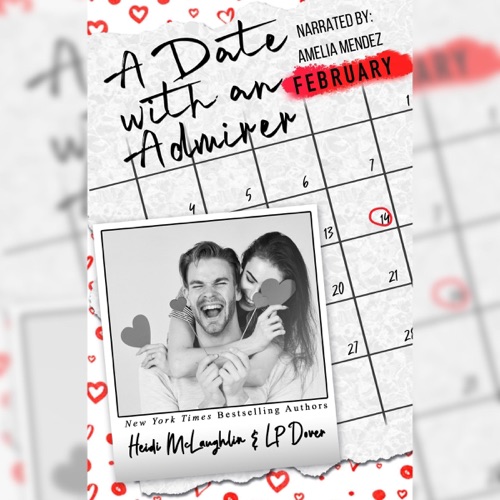 A Date with an Admirer: The Dating Series, Book 2 (Unabridged) cover