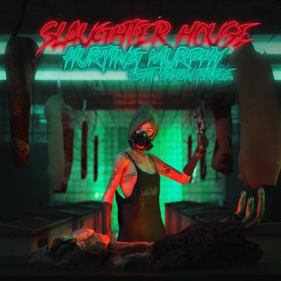 Slaughter House (feat. Jaxon Pryce) - Single