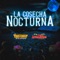 La Cosecha Nocturna - Los Austeros De Durango & Los Armadillos de la Sierra lyrics