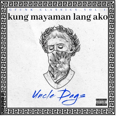 Kung Mayaman Lang Ako - Single