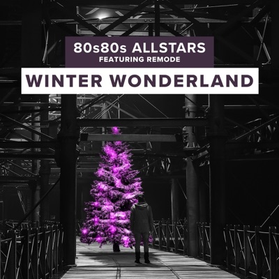 Winter Wonderland (Dark Wave XMAS) [feat. Remode] - Single