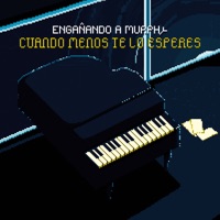 Cuando Menos Te Lo Esperes - Single - Engañando a Murphy