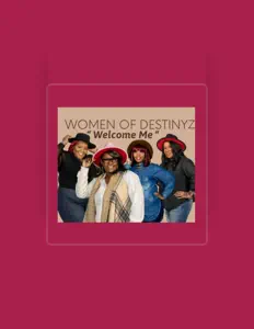 Women Of Destinyzを聴いたり、ミュージックビデオを鑑賞したり、経歴やツアー日程などを確認したりしましょう！