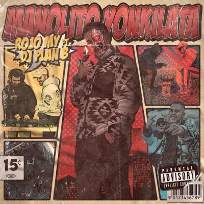 Manolito Yonkilata (feat. DJ PLAN B) - Single