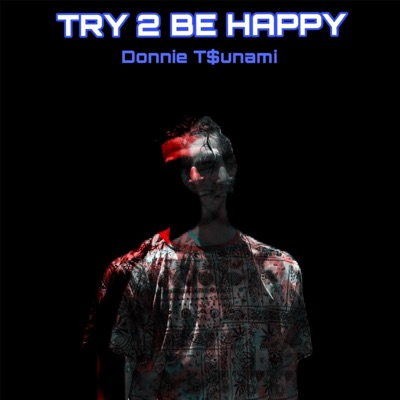 Try2BeHappy - Single