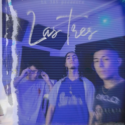 Las Tres - Single