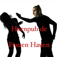 Frauen Hauen - Single - Hornpub.de