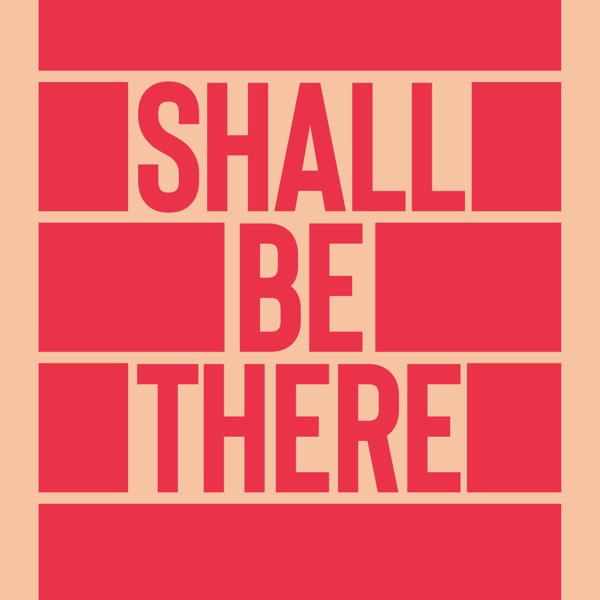 Shall Be There (feat. Liliya) - Single