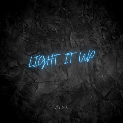 Light It Up - Single