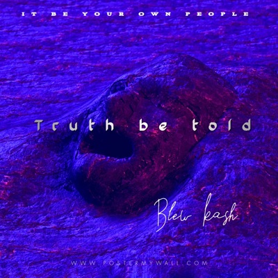Truth Be Told - Single