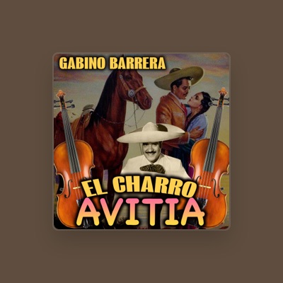 Listen to El charro Avitia, watch music videos, read bio, see tour dates & more!