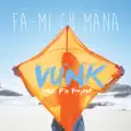 Fa'mi Cu Mana.