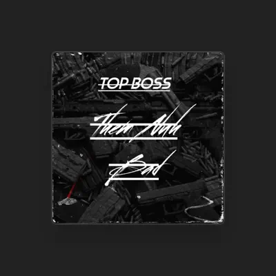 Listen to Toppy Boss, watch music videos, read bio, see tour dates & more!