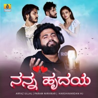 Nanna Hrudaya - Single - Arfaz Ullal, Param Nirvikar & Harshavardan HJ