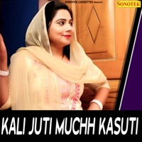 Kali Juti Muchh Kasuti - Single - AK Jatti