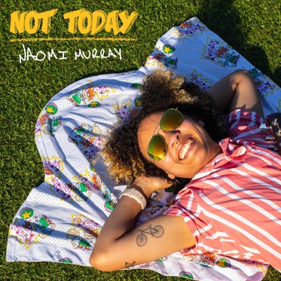 Not Today (feat. emawk) - Single