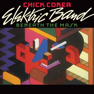Beneath the Mask (feat. Dave Weckl, John Patitucci, Eric Marienthal & Frank Gambale)