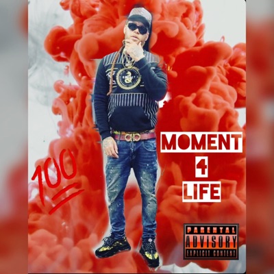 Moment 4 Life (freestyle) - Single