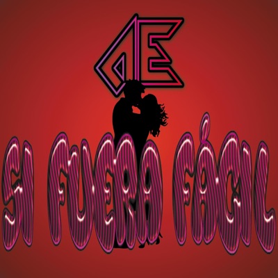 Si Fuera Fácil - Single