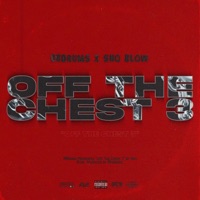 Off the Chest 3 (feat. Snoblow) - Single - 88xdrums
