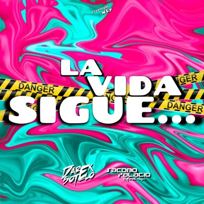 La Vida Sigue - Single